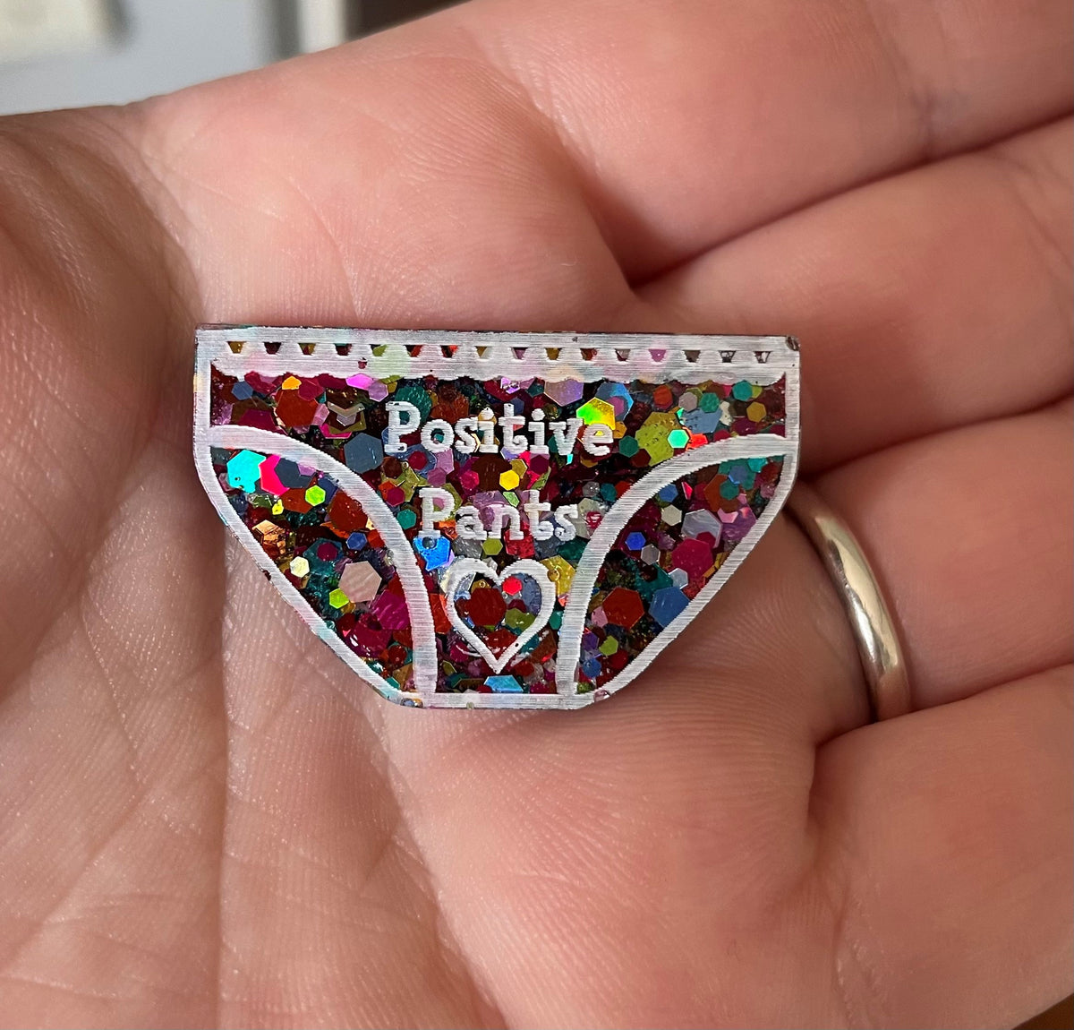 Positive Pants Resin Badge: Handmade Mental Health Gift