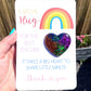 Gift for teacher, pocket hug, rainbow pocket hug, end of year gift, best teacher, resin heart, thank you teacher gift
