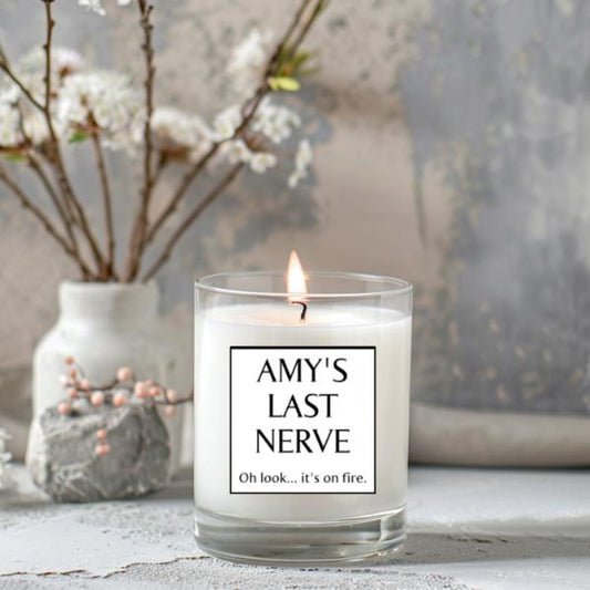 Last Nerve Candle, teachers last nerve, mums last nerve, Personalised Candle, mothers day, teacher gift, funny gift, inapprop