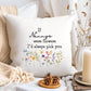 Personalised Cushion, If Mum's were flowers, flower gift, pillow, gift