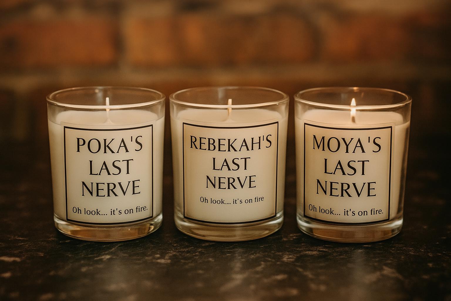 Last Nerve Candle, teachers last nerve, mums last nerve, Personalised Candle, mothers day, teacher gift, funny gift, inapprop