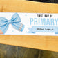 Personalised First Day of School Banner, Photo Prop, back to school